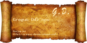 Gregus Dénes névjegykártya